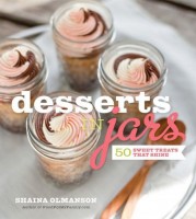 Desserts in Jars cookbook by Shaina Olmanson