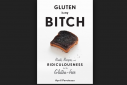 Gluten is my Bitch