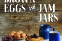 Brown Eggs and Jam Jars Giveaway | The Naptime Chef