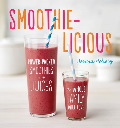 Smoothie-licious | The Naptime Chef