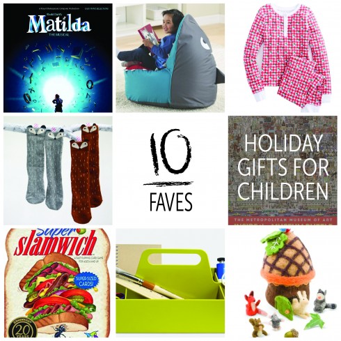 10 Faves: Holiday Gifts for Children