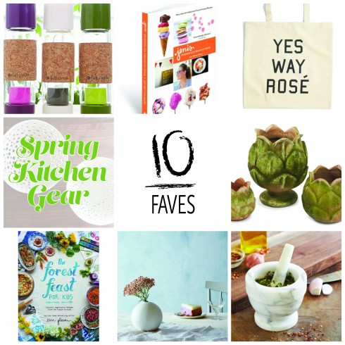 10 Faves: Spring Kitchen Gear | The Naptime Chef