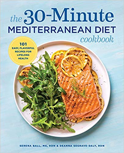 The 30 Minute Mediterranean Diet